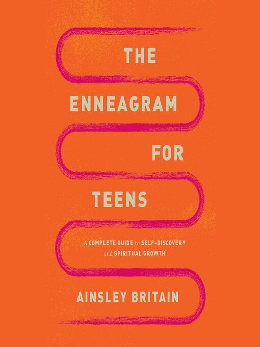 Title details for The Enneagram for Teens by Ainsley Britain - Available